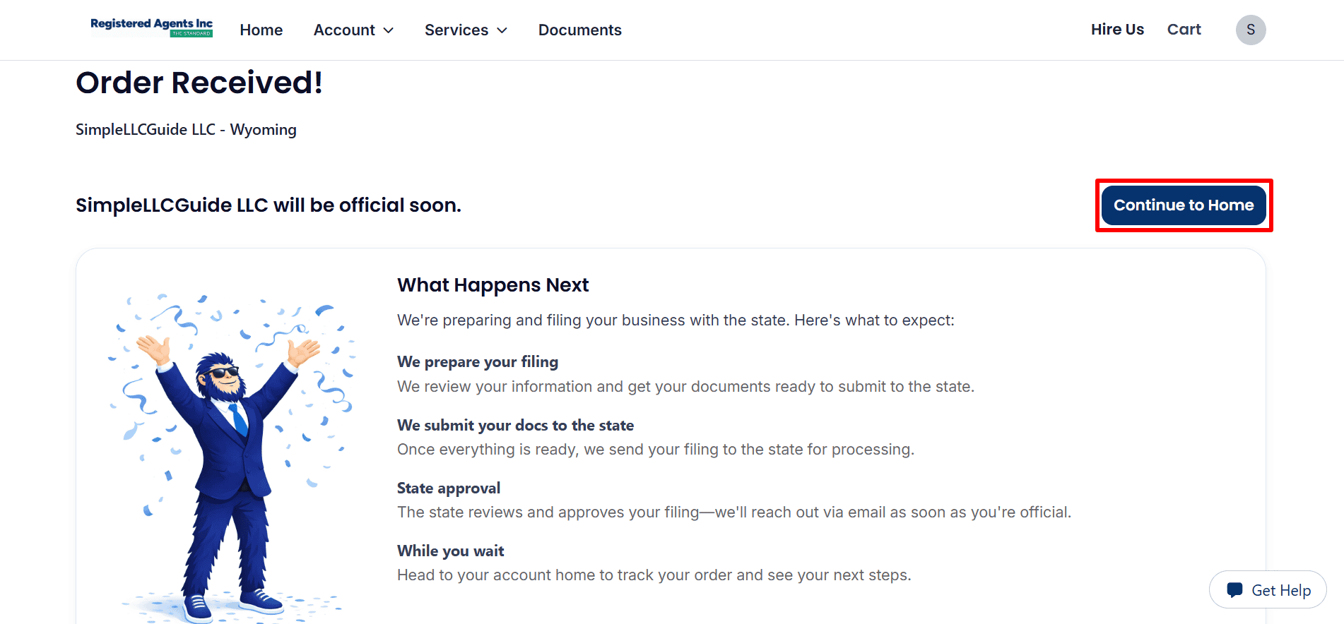  Order Received page describing the filing preparation, state submission and approval stages, with a 'Continue to Home' button.