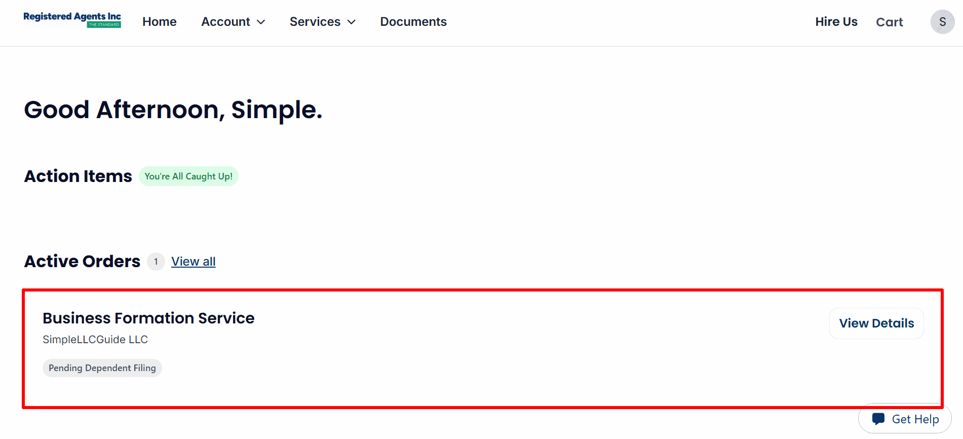 The account dashboard displays an order for a Business Formation Service that is marked as Pending Dependent Filing.
